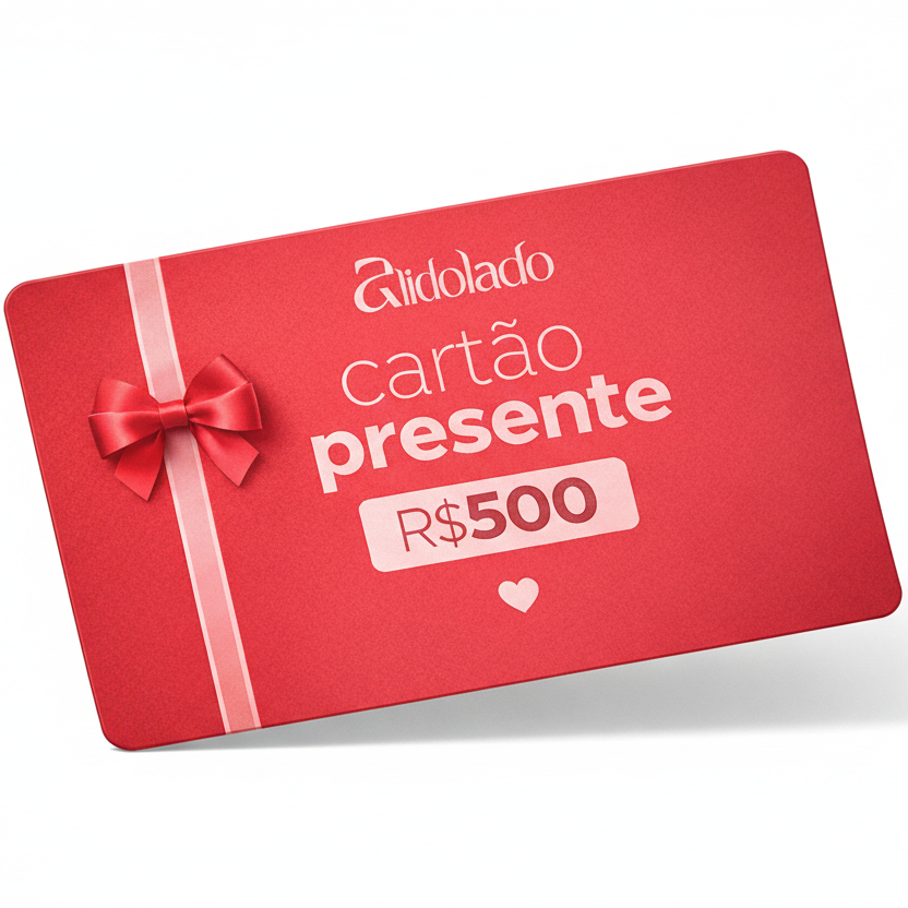 Cartão-Presente Alidolado R$500,00